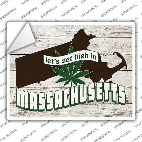 Get High In Massachusetts Novelty Rectangle Sticker Decal