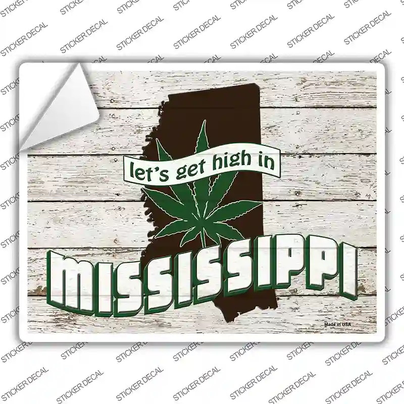 Get High In Mississippi Novelty Rectangle Sticker Decal