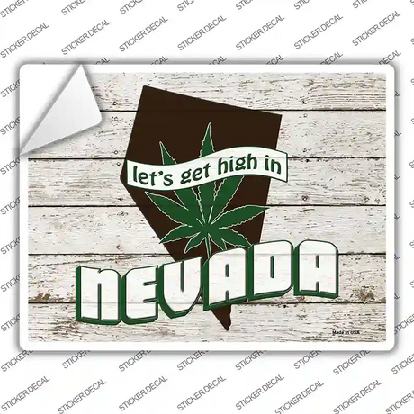 Get High In Nevada Novelty Rectangle Sticker Decal