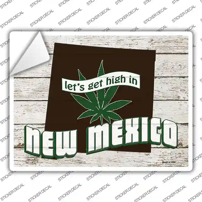 Get High In New Mexico Novelty Rectangle Sticker Decal