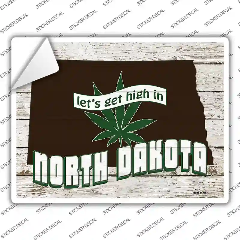 Get High In North Dakota Novelty Rectangle Sticker Decal