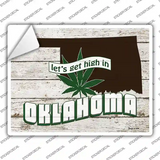 Get High In Oklahoma Novelty Rectangle Sticker Decal