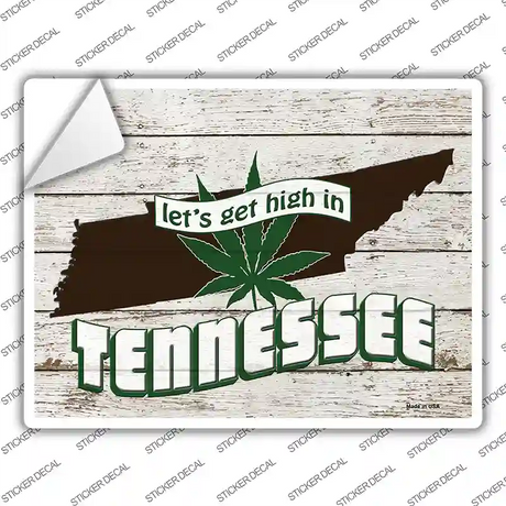 Get High In Tennessee Novelty Rectangle Sticker Decal