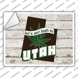 Get High In Utah Novelty Rectangle Sticker Decal