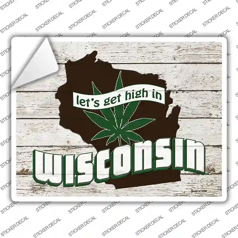 Get High In Wisconsin Novelty Rectangle Sticker Decal