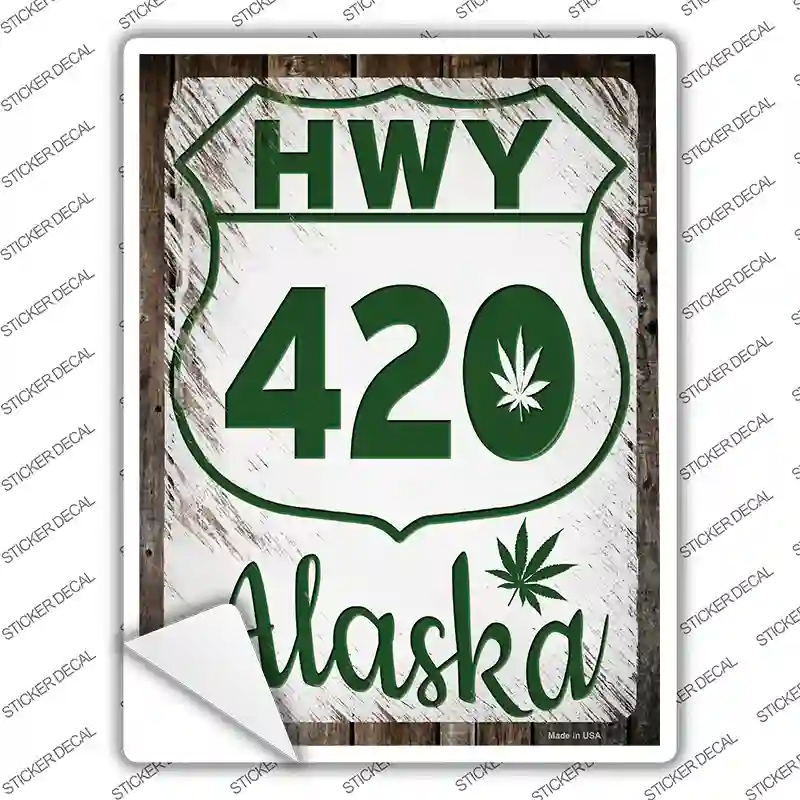 HWY 420 Alaska Novelty Rectangle Sticker Decal