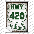 HWY 420 Indiana Novelty Rectangle Sticker Decal