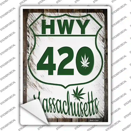 HWY 420 Massachusetts Novelty Rectangle Sticker Decal