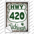 HWY 420 Michigan Novelty Rectangle Sticker Decal