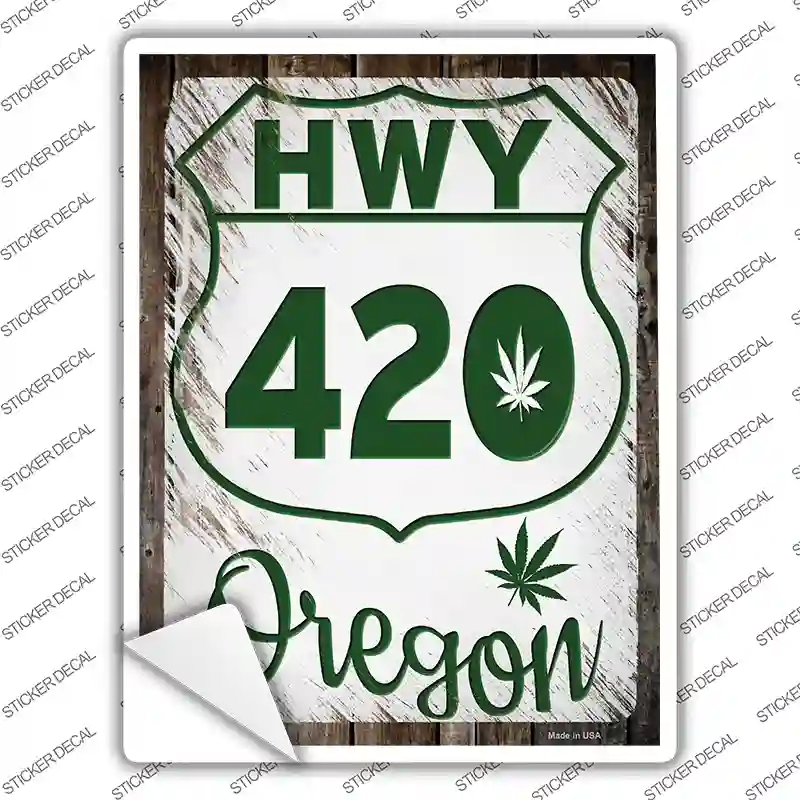 HWY 420 Oregon Novelty Rectangle Sticker Decal