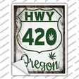 HWY 420 Oregon Novelty Rectangle Sticker Decal