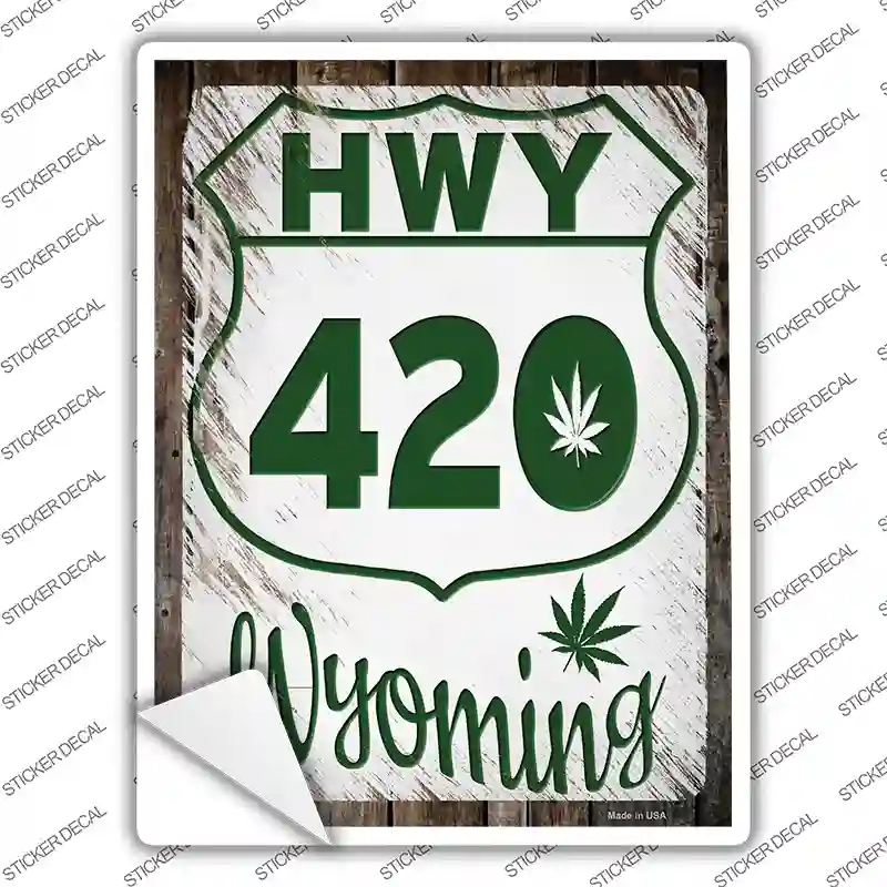 HWY 420 Wyoming Novelty Rectangle Sticker Decal