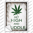 Get High And Cuddle Novelty Rectangle Sticker Decal