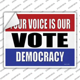 Vote Democracy Novelty Rectangle Sticker Decal