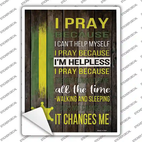 I Pray Sheriff Novelty Rectangle Sticker Decal