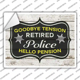 Retired Police Pension Novelty Rectangle Sticker Decal
