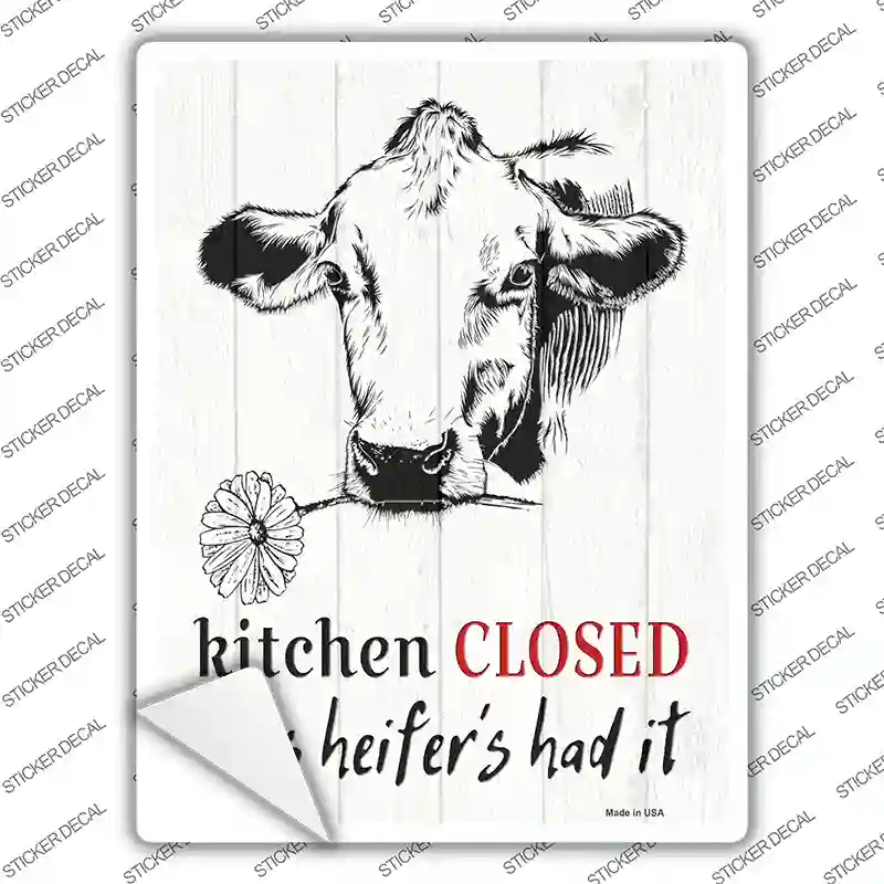 Closed This Heifers Had It Novelty Rectangle Sticker Decal