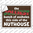 Jolliest Assholes Novelty Rectangle Sticker Decal