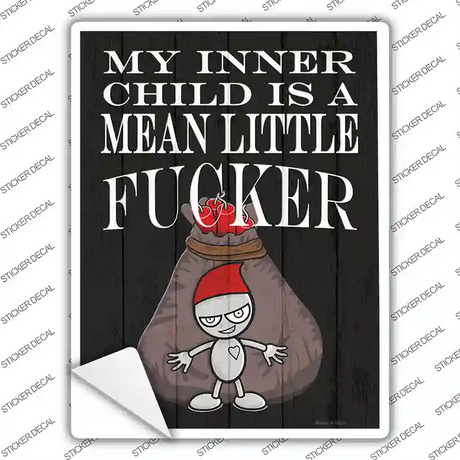 Mean Little Fcker Novelty Rectangle Sticker Decal