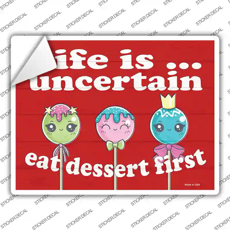 Eat Dessert First Novelty Rectangle Sticker Decal