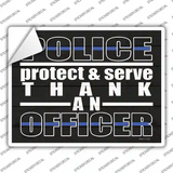 Thank An Officer Novelty Rectangle Sticker Decal