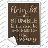 Stumble in the Road Novelty Rectangle Sticker Decal