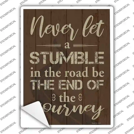 Stumble in the Road Novelty Rectangle Sticker Decal