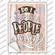 People Person Novelty Rectangular Sticker Decal