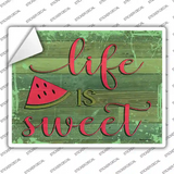 Life Is Sweet Novelty Rectangular Sticker Decal
