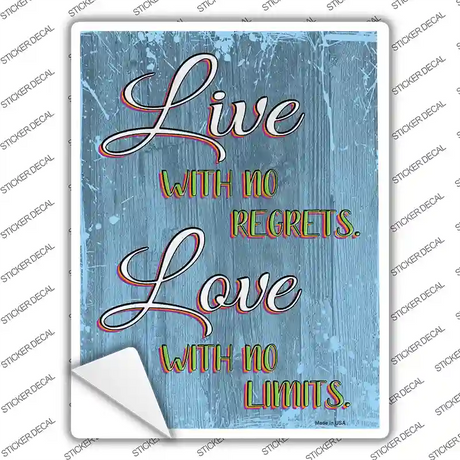 Live With No Regrets Novelty Rectangular Sticker Decal