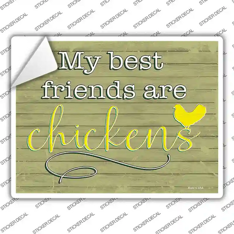 Best Friends Are Chickens Novelty Rectangular Sticker Decal