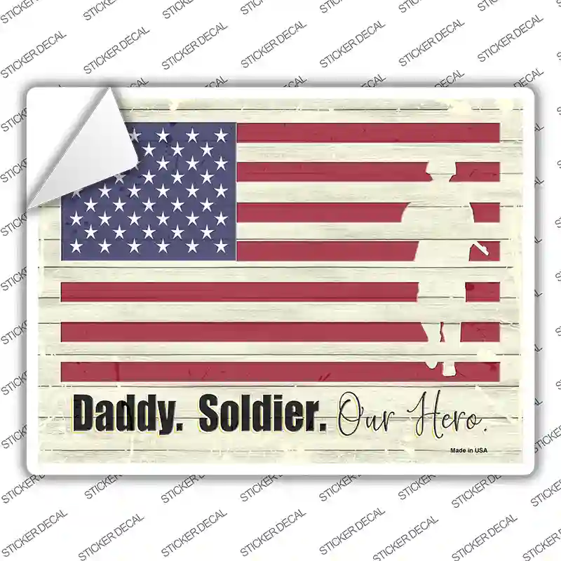Soldier Our Hero Novelty Rectangular Sticker Decal