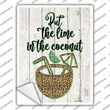 Lime In The Coconut Novelty Rectangle Sticker Decal