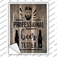 Professional Beer Tester Novelty Rectangle Sticker Decal