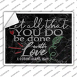 Done With Love Bible Verse Novelty Rectangle Sticker Decal