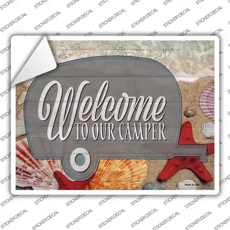 Welcome To Our Camper Novelty Rectangle Sticker Decal