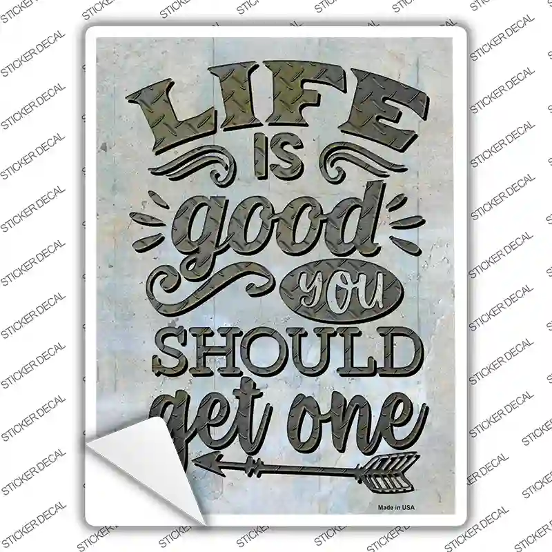 You Should Get One Novelty Rectangle Sticker Decal