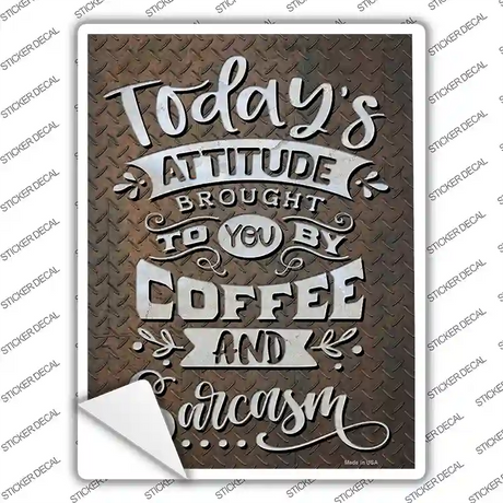 Brought By Coffee And Sarcasm Novelty Rectangle Sticker Decal
