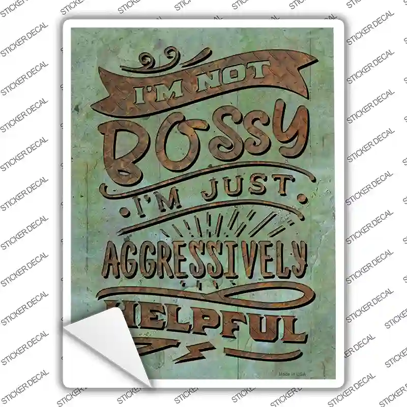 Aggressively Helpful Novelty Rectangle Sticker Decal