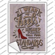 Higher Than Your Standards Novelty Rectangle Sticker Decal