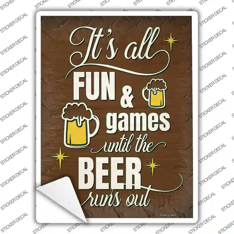 Until Beer Runs Out Novelty Rectangle Sticker Decal
