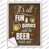 Until Beer Runs Out Novelty Rectangle Sticker Decal