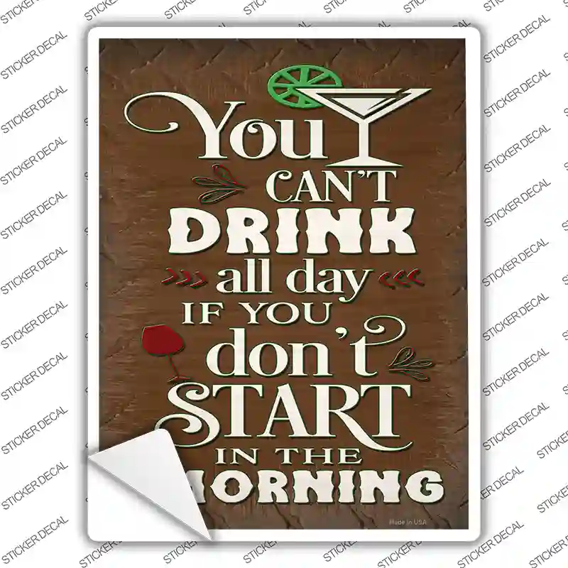 Start In The Morning Novelty Rectangle Sticker Decal