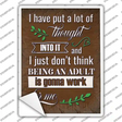 Being An Adult Isnt Gonna Work Novelty Rectangle Sticker Decal