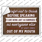 What Comes Out Of My Mouth Novelty Rectangle Sticker Decal