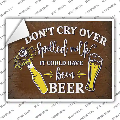 It Could Have Been Beer Novelty Rectangle Sticker Decal