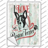 I Love My Boston Terrier Novelty Rectangle Sticker Decal