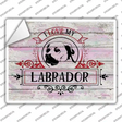I Love My Labrador Novelty Rectangle Sticker Decal