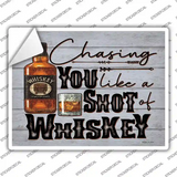 Chasing You Like Whiskey Novelty Rectangle Sticker Decal