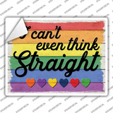 I Cant Even Think Straight Novelty Rectangle Sticker Decal
